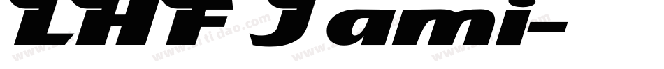 LHF Jami字体转换